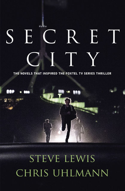 Secret City, Steve Lewis, Chris Uhlmann
