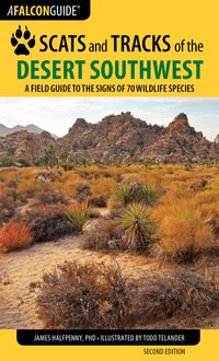 Scats and Tracks of the Desert Southwest, James Halfpenny