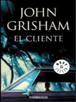 El Cliente, John Grisham