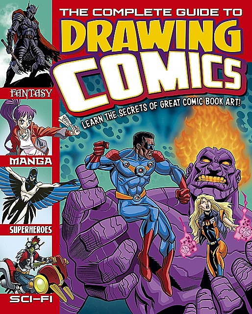 The Complete Guide to Drawing Comics, Arcturus Publishing
