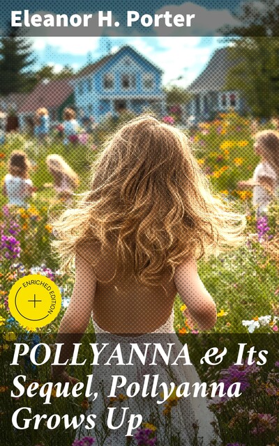 Pollyanna, Eleanor H. Porter