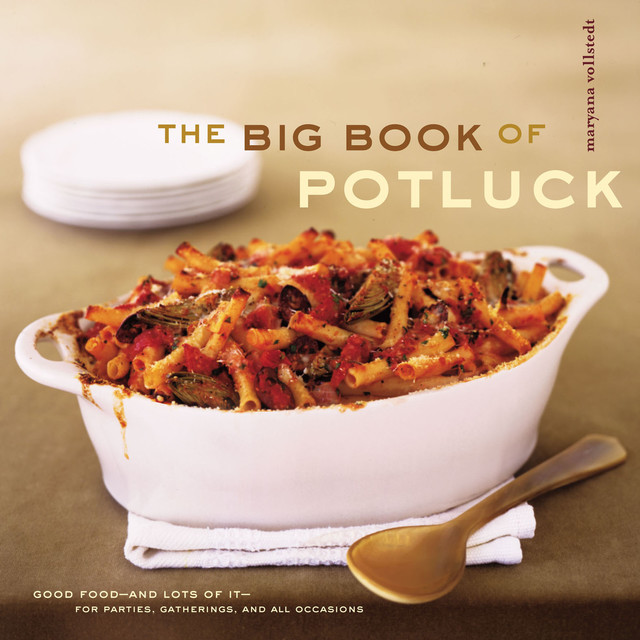 The Big Book of Potluck, Maryana Vollstedt