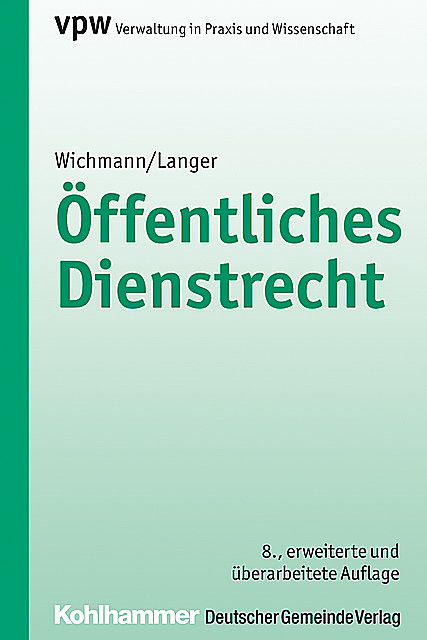 Öffentliches Dienstrecht, Karl-Ulrich Langer, Manfred Wichmann