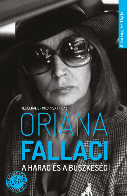 A harag és a büszkeség, Oriana Fallaci