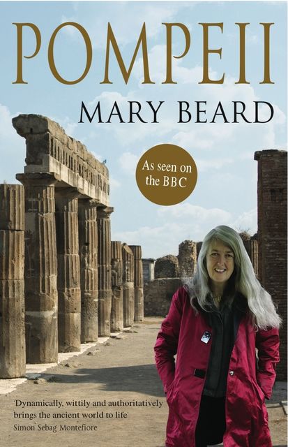 Pompeii, Mary Beard