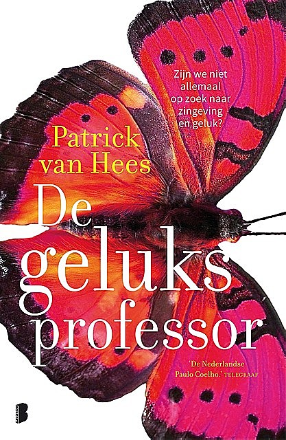 De geluksprofessor, Patrick van Hees