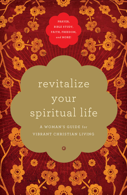 Revitalize Your Spiritual Life, Thomas Nelson