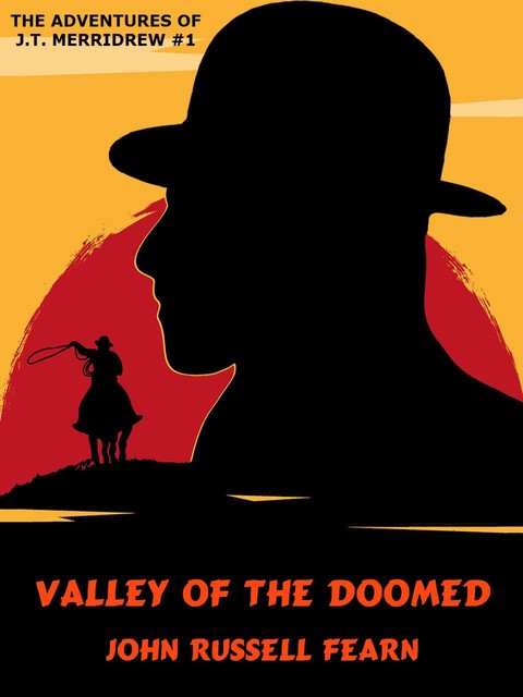 Valley of the Doomed, John Russell Fearn