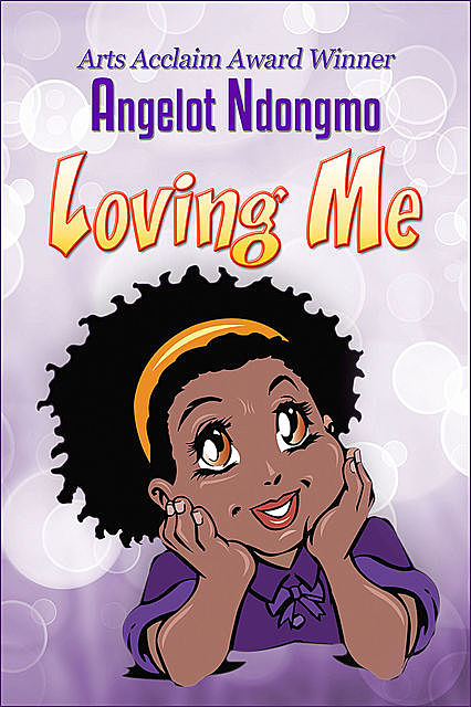Loving Me, Angelot Ndongmo