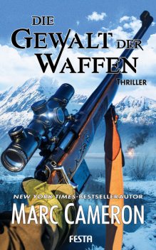 Die Gewalt der Waffen, Marc Cameron