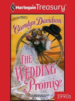 The Wedding Promise, Carolyn Davidson