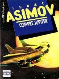 Compre Júpiter, Isaac Asimov