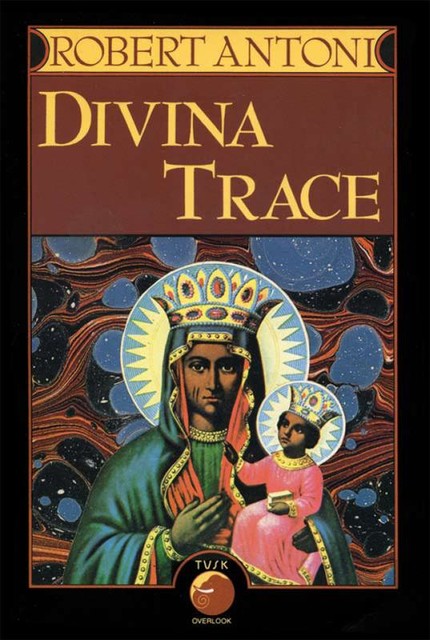 Divina Trace, Robert Antoni