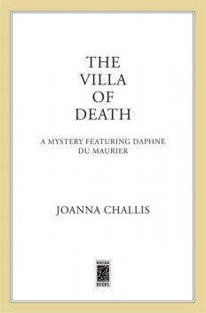 The Villa of Death, Joanna Challis