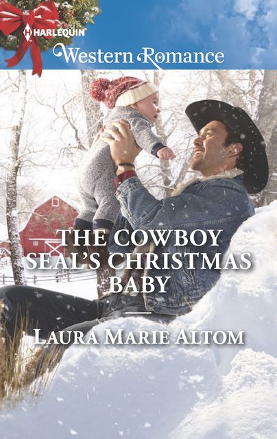 The Cowboy SEAL's Christmas Baby, Laura Marie Altom