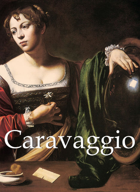 Caravaggio, M.L. Patrizi, Felix Witting