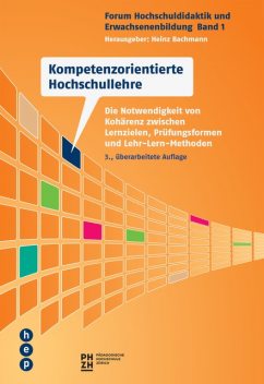 Kompetenzorientierte Hochschullehre (E-Book), Heinz Bachmann