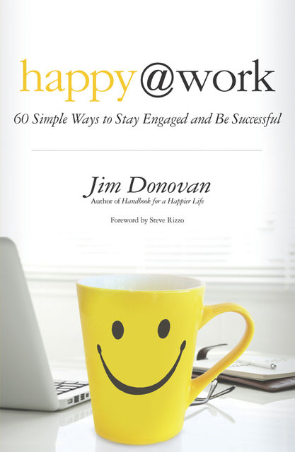 Happy at Work, Jim Donovan