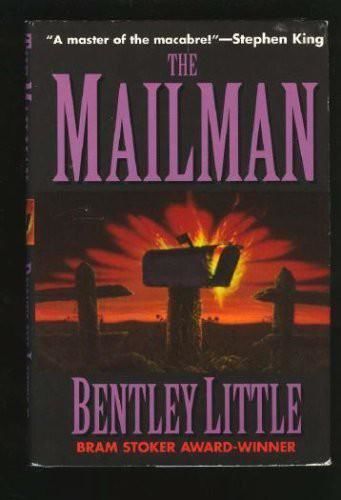 The Mailman, Bentley Little