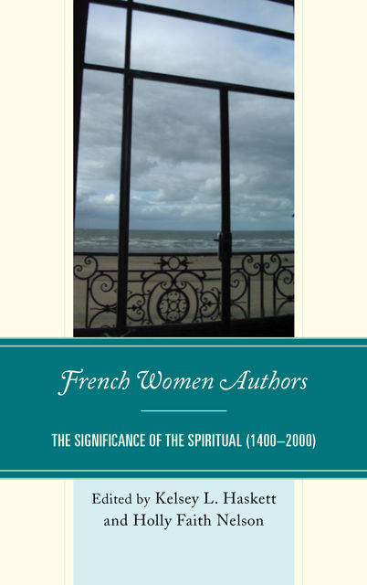 French Women Authors, Holly Faith Nelson, Kelsey Haskett