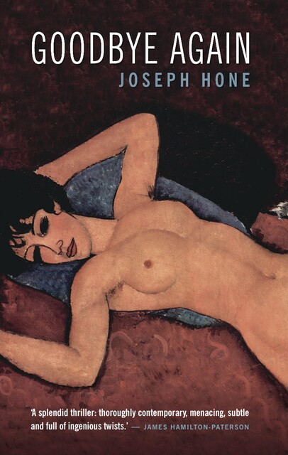 Goodbye Again, Joseph Hone
