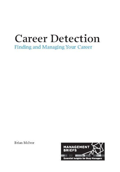 Career Detection – Finding and Managing your Career, Brian McIvor