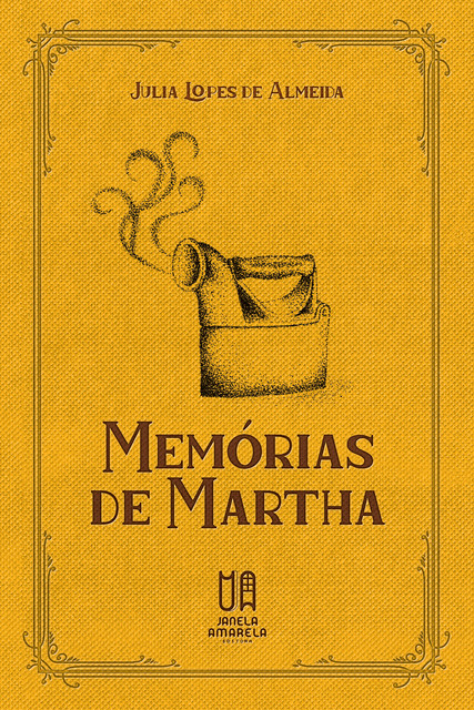 Memórias de Martha, Júlia Lopes de Almeida