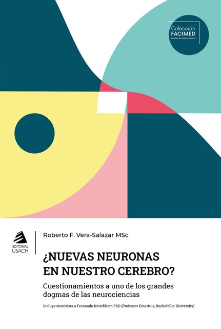 Nuevas neuronas en nuestro cerebro, Roberto Vera Salazar