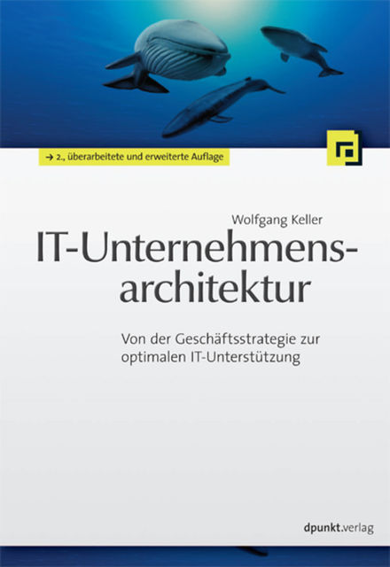 IT-Unternehmensarchitektur, Wolfgang Keller