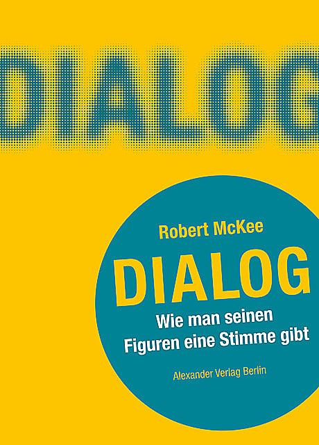 Dialog, Robert McKee