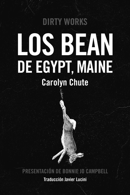 Los Bean de Egypt, Maine, Carolyn Chute