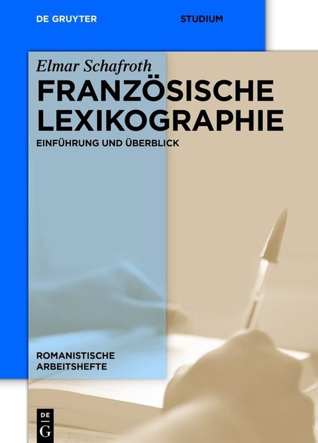Französische Lexikographie, Elmar Schafroth