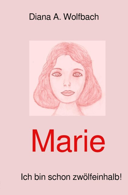 Marie, Diana Wolfbach