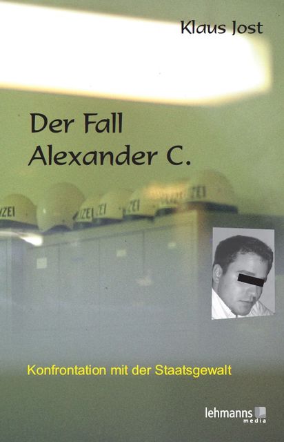 Der Fall Alexander C, Klaus Jost