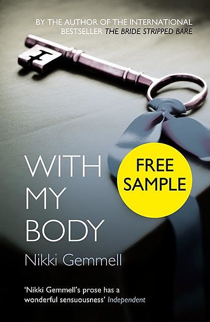 With My Body Free Sampler, Nikki Gemmell