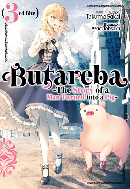Butareba -The Story of a Man Turned into a Pig- Third Bite, Takuma Sakai