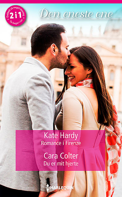Romance i Firenze / Du er mit hjerte, Kate Hardy, Cara Colter