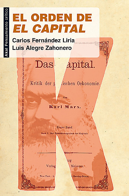 El orden de 'El Capital, Carlos Fernández Liria, Luis Alegre Zahonero