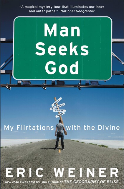 Man Seeks God, Eric Weiner