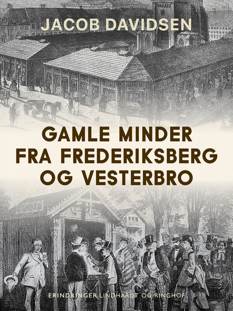 Gamle minder fra Frederiksberg og Vesterbro, Jacob Davidsen