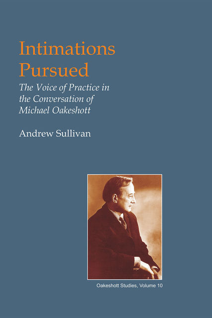 Intimations Pursued, Andrew Sullivan