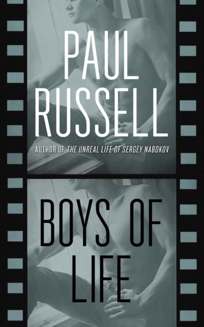 Boys of Life, Paul Russell
