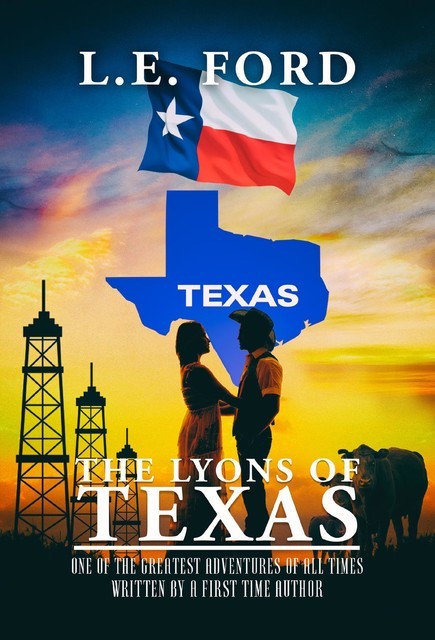 The Lyons Of Texas, L. E Ford