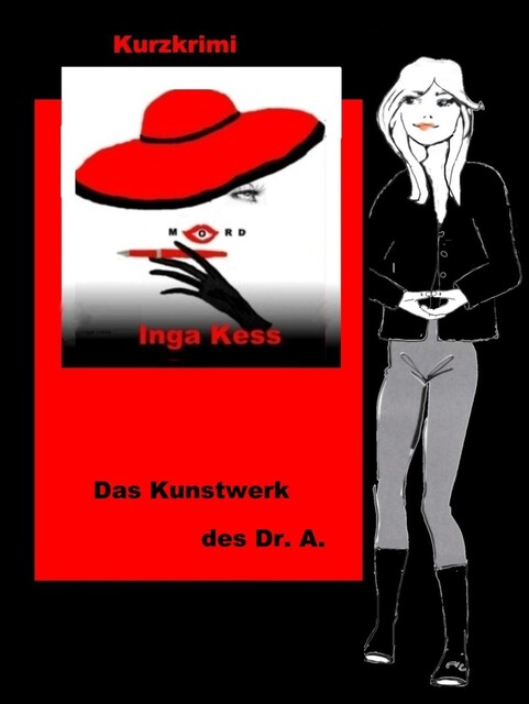 Das Kunstwerk des Dr. A, Inga Kess