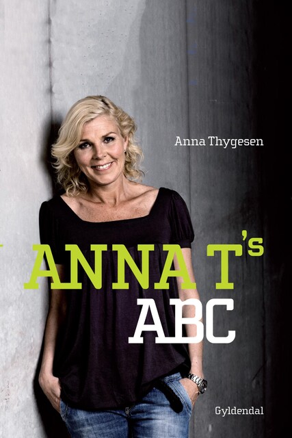 Anna T.s ABC, Anna Thygesen