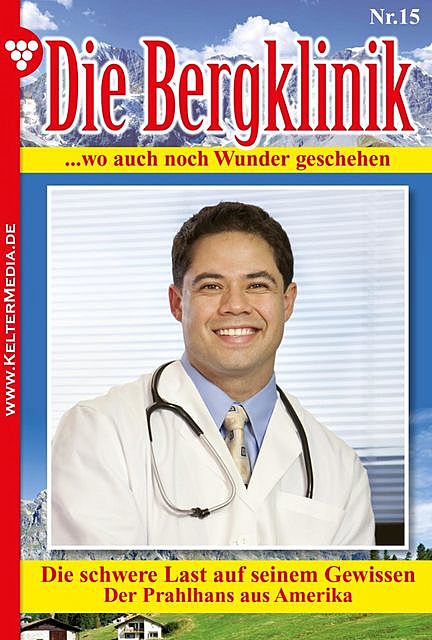 Die Bergklinik 15 – Arztroman, Hans-Peter Lehnert