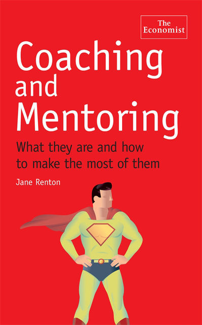 The Economist: Coaching and Mentoring, Jane Renton