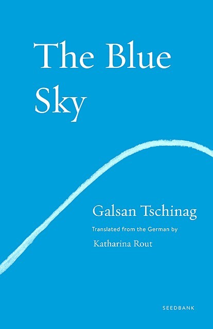 The Blue Sky, Galsan Tschinag
