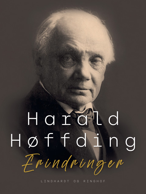 Erindringer, Harald Høffding