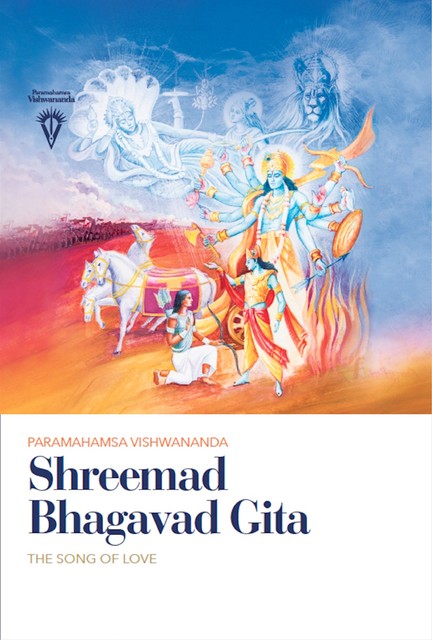 Shreemad Bhagavad Gita, Paramahamsa Sri Swami Vishwananda